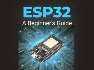 คอร์สเรียน esp32 สำหรับมือใหม่